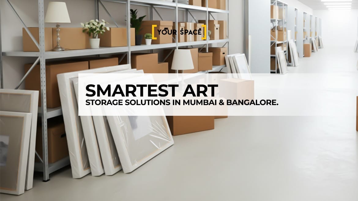 Tired of Playing Hide & Seek with Your Artwork? Discover the Smartest Art Storage Solutions in Mumbai & Bangalore