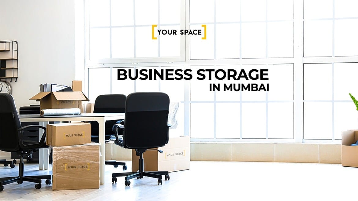 Business Storage in Mumbai: When Your Office Needs More Space (And Less Drama).