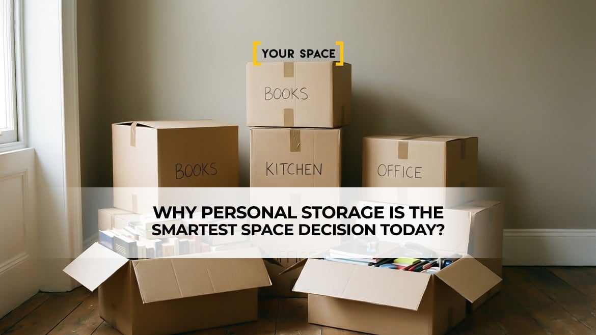 Why Personal Storage Is the Smartest Space Decision Today?