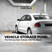 Vehicle Storage Pune: The Parking Hack Nobody Told You About