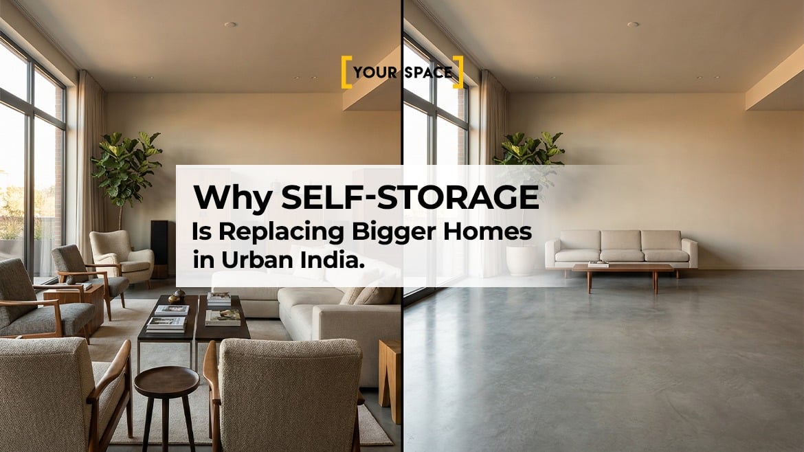Why Self-Storage Is Replacing Bigger Homes in Urban India.