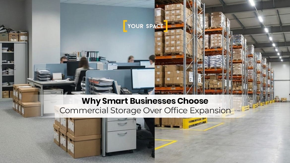 Why Smart Businesses Choose Commercial Storage Over Office Expansion