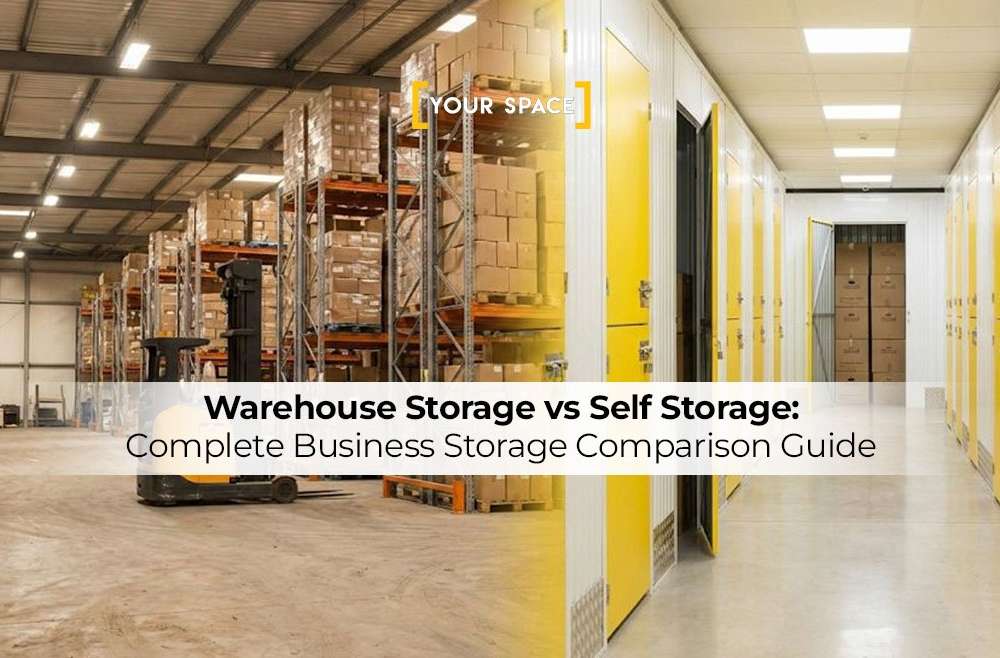 Warehouse Storage vs Self Storage: Complete Business Storage Comparison Guide