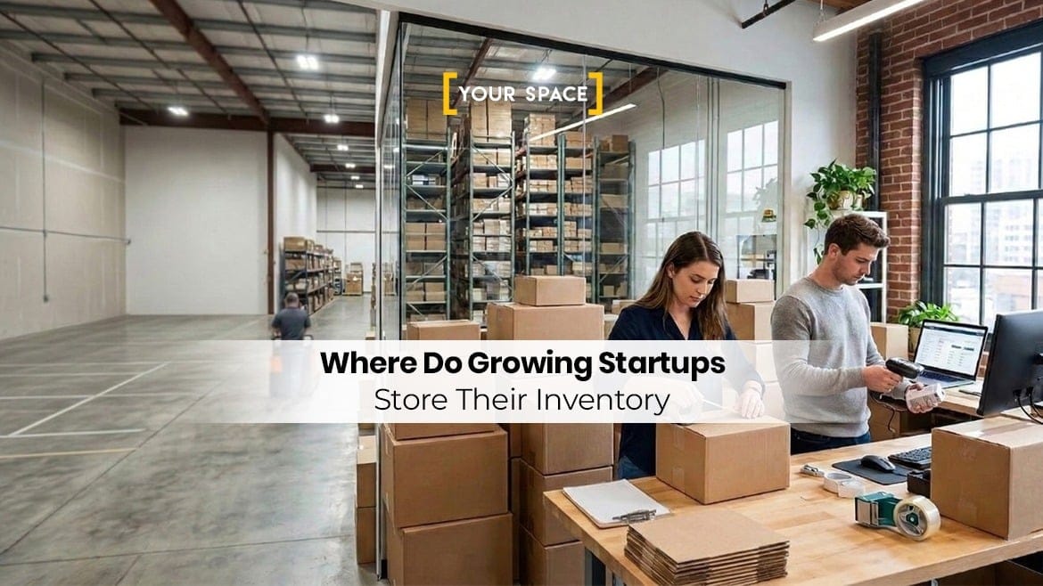 Where Do Growing Startups Store Their Inventory?