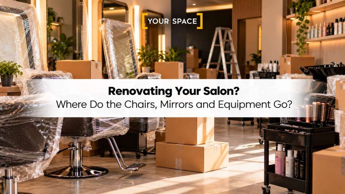 Renovating Your Salon? Where Do the Chairs, Mirrors and Equipment Go?